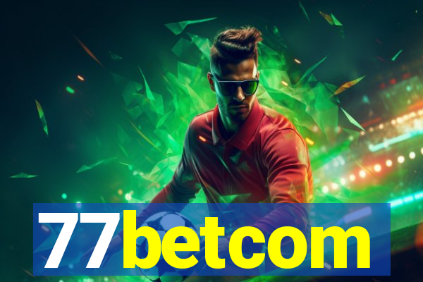 77betcom