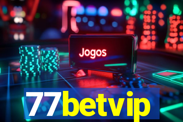 77betvip