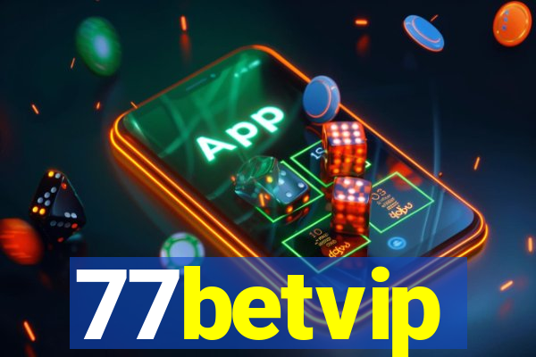 77betvip