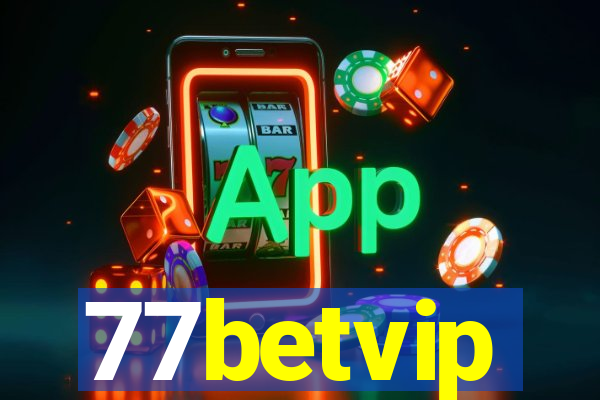 77betvip