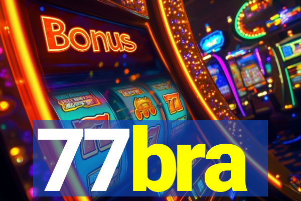 77bra