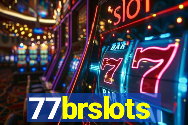 77brslots