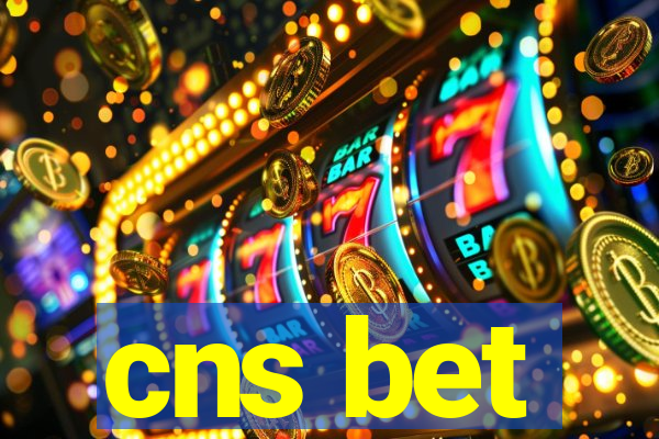 cns bet