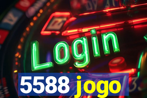 5588 jogo