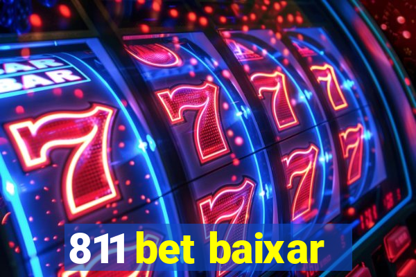 811 bet baixar