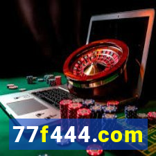 77f444.com