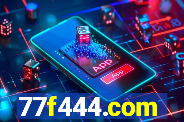 77f444.com