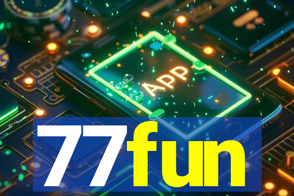 77fun