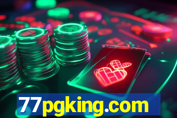 77pgking.com