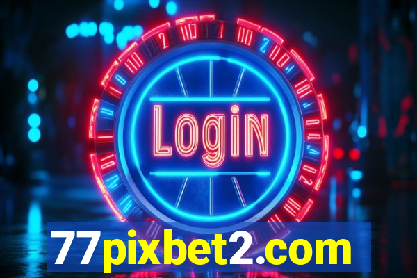 77pixbet2.com