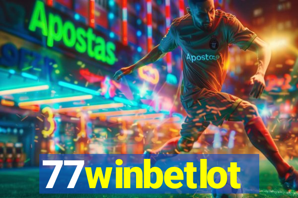 77winbetlot
