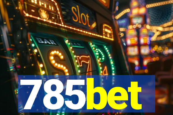 785bet
