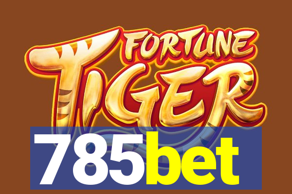 785bet