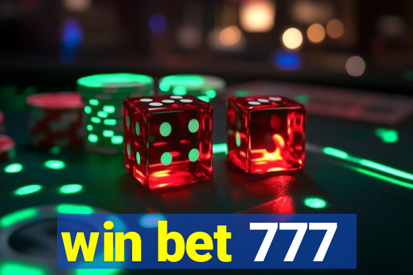 win bet 777