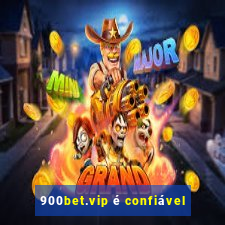 900bet.vip é confiável