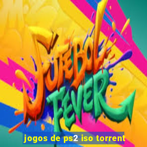 jogos de ps2 iso torrent