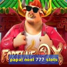papai noel 777 slots