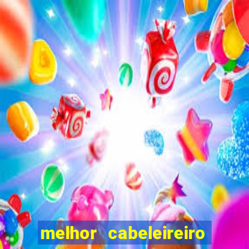 melhor cabeleireiro de juiz de fora