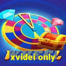 xvidei only