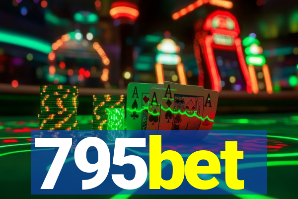 795bet