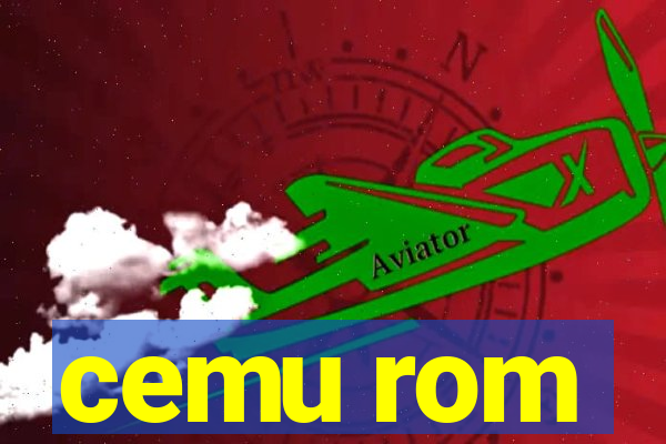 cemu rom