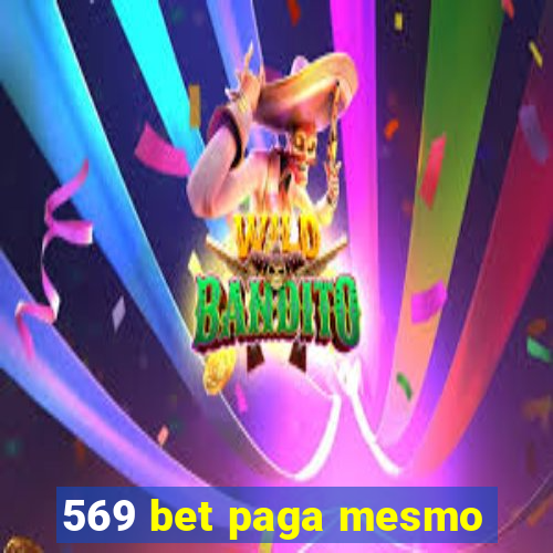 569 bet paga mesmo