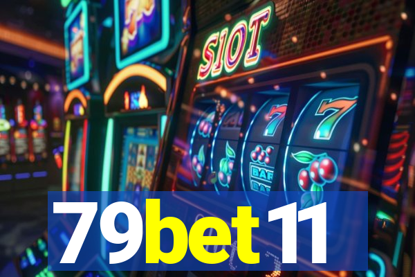 79bet11