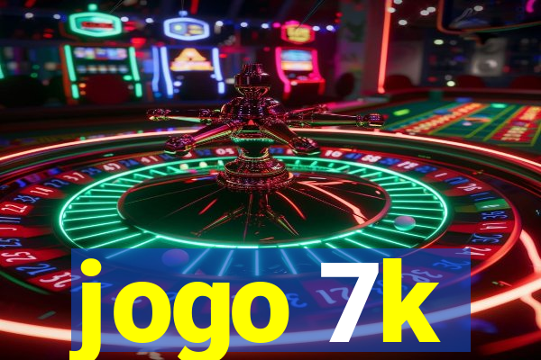 jogo 7k