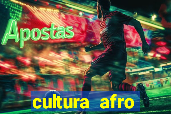 cultura afro brasileira esporte
