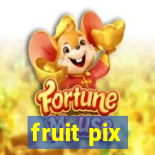 fruit pix