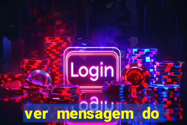 ver mensagem do bingo da amizade
