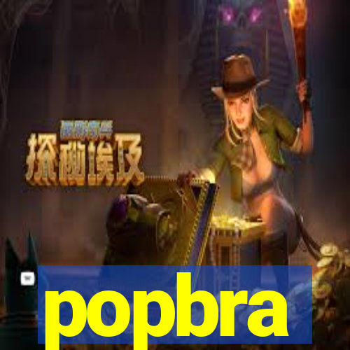 popbra