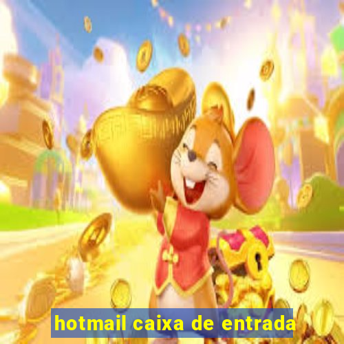 hotmail caixa de entrada