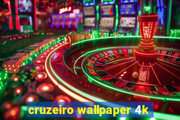 cruzeiro wallpaper 4k
