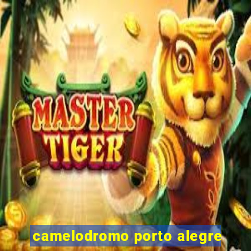 camelodromo porto alegre