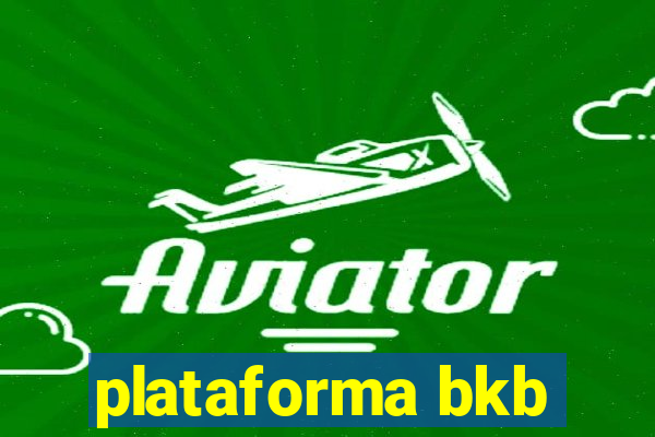 plataforma bkb
