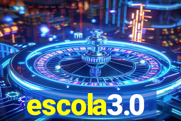 escola3.0
