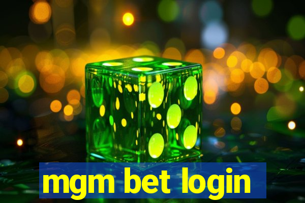 mgm bet login