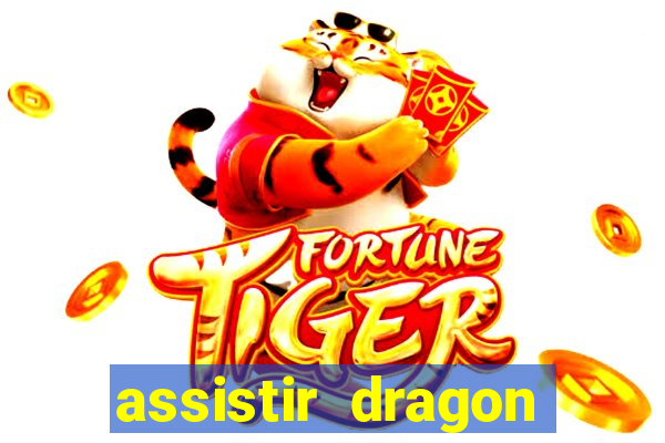 assistir dragon ball super completo dublado