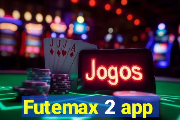 Futemax 2 app