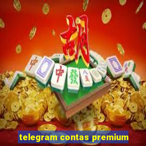 telegram contas premium