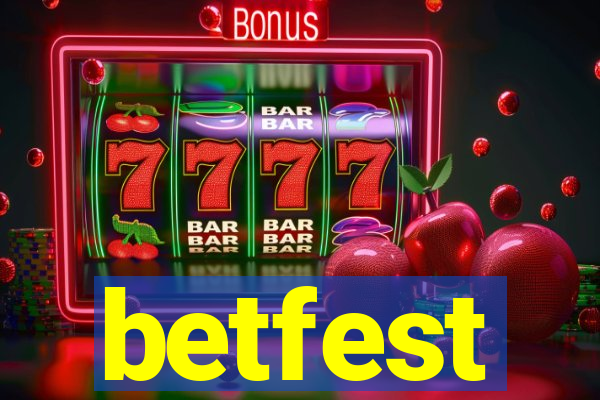betfest