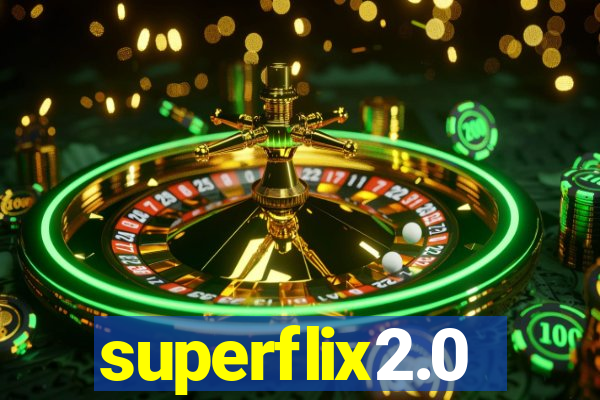 superflix2.0