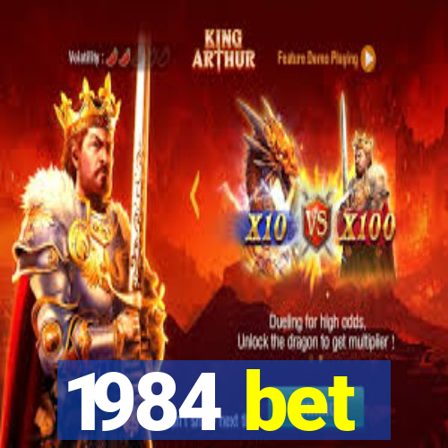 1984 bet