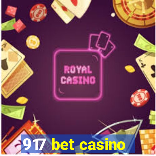 917 bet casino