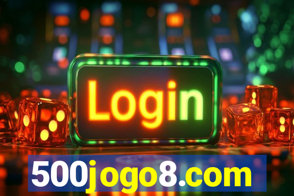 500jogo8.com