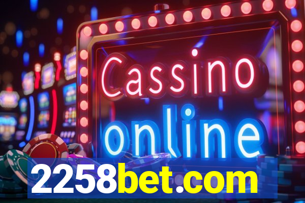 2258bet.com