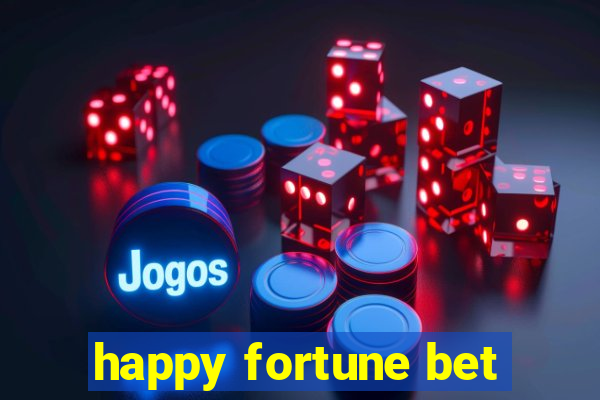 happy fortune bet