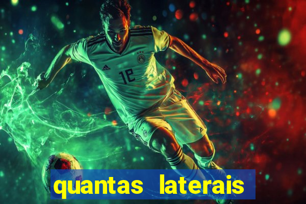 quantas laterais sai em um jogo