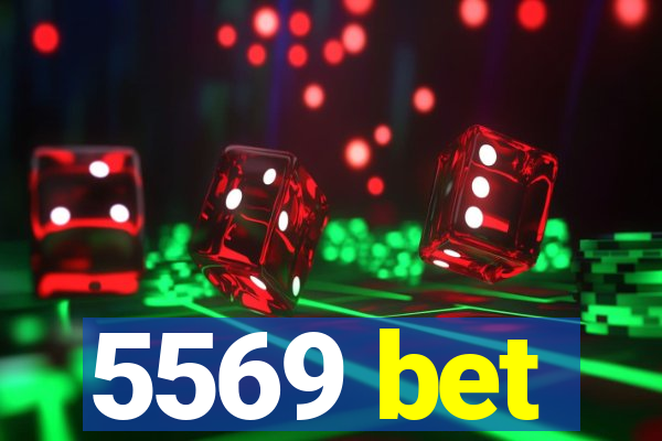5569 bet